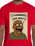 CLAAAWWDD Have Mercy!! Tee (Red)
