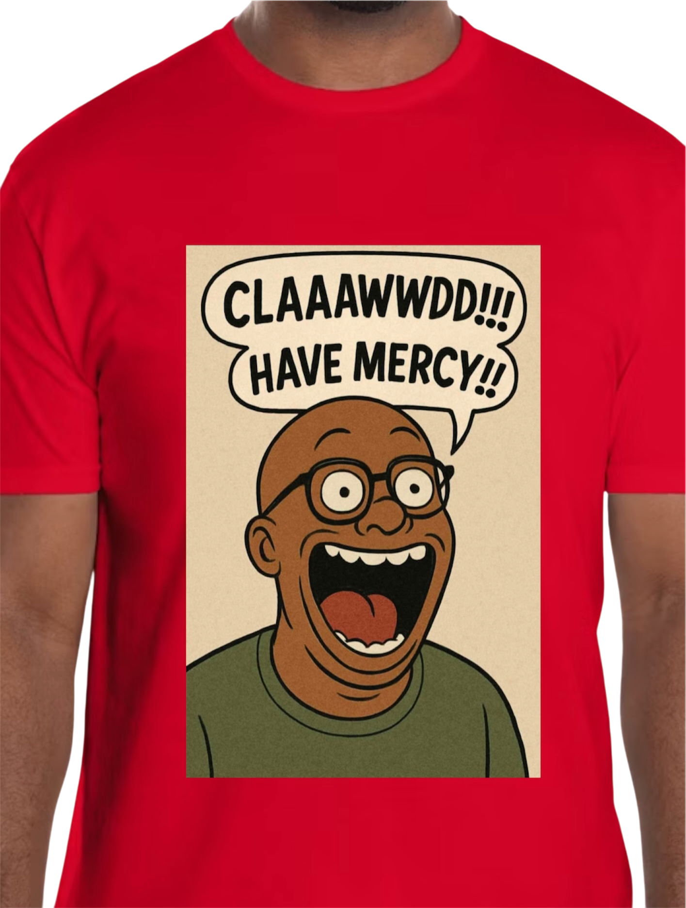 CLAAAWWDD Have Mercy!! Tee (Red)